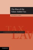 The Rise of the Value-Added Tax 110704412X Book Cover