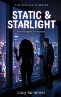 Static & Starlight: A Forbidden K-Pop Idol Romance (The Starlight Series) B0GHR4CJXJ Book Cover