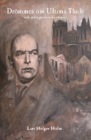 Drömmen om Ultima Thule: Och andra germanska utopier 9199010836 Book Cover