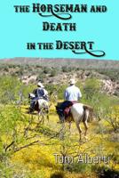The Horseman: Death in the Desert 1090350880 Book Cover