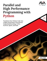 Parallel and High Performance Programming with Python (2nd Edition) 9349887142 Book Cover