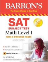 SAT Subject Test Math Level 1: with 5 Practice Tests 1506263143 Book Cover