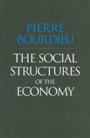 Les structures sociales de l'économie 0745625401 Book Cover