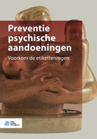 Preventie Psychische Aandoeningen : Voorkom de Etikettenregen 9036821185 Book Cover