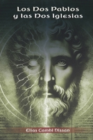 Los dos Pablos y las dos iglesias (Spanish Edition) B0F5XV4WDH Book Cover