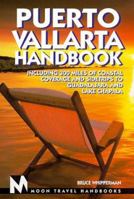 Moon Handbooks: Puerto Vallarta 1566911699 Book Cover