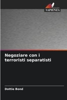 Negoziare con i terroristi separatisti (Italian Edition) 6208345677 Book Cover