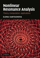 Nonlinear Resonance Analysis: Theory, Computation, Applications 0521763606 Book Cover