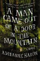 A Man Came Out of a Door in the Mountain 0670786101 Book Cover