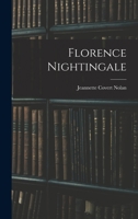 Florence Nightingale, 1376994097 Book Cover