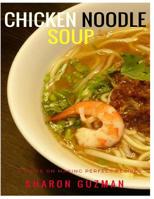 Chicken Noodle Soup Books: 50 Delicious of Chicken Noodle Soup 1542720540 Book Cover