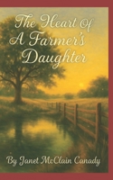 The Heart Of A Farmer's Daughter B0FK48NGHP Book Cover