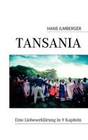 Tansania: Eine Liebeserklärung in 9 Kapiteln 3844882448 Book Cover