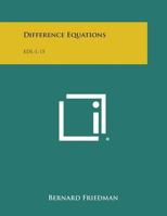 Difference Equations: Edl-L-15 1258611074 Book Cover
