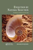Evolution by Natural Selection: Confidence, Evidence and the Gap (Species and Systematics) 0367658682 Book Cover