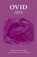 Ovid: Ibis (Classic Editions) 1904675204 Book Cover