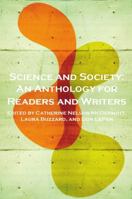 Science and Society: An Anthology for Readers and Writers 1554811929 Book Cover
