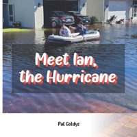 Meet Ian, the Hurricane B0C4MP2P8X Book Cover