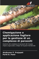 Chemigazione e applicazione fogliare per la gestione di un complesso di parassiti (Italian Edition) 620778541X Book Cover