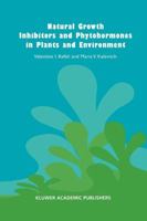Natural Growth Inhibitors and Phytohormones in Plants and Environment 1402010699 Book Cover