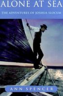 Alone at Sea: The Adventures of Joshua Slocum 1552093948 Book Cover