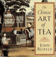 Chinese Art of Tea 0394737997 Book Cover