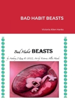 Bad Habit Beasts 1387720007 Book Cover