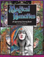 Magical Beauties: A Captivating Coloring Book 153903853X Book Cover