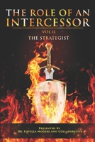 The Role Of An Intercessor Vol. II B09GQP66P9 Book Cover