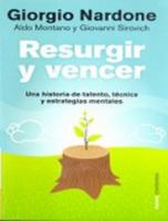Resurgir y vencer : una historia de talento, técnica y estrategias mentales 8449328292 Book Cover