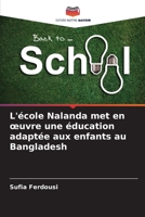 L'école Nalanda met en œuvre une éducation adaptée aux enfants au Bangladesh 6206065022 Book Cover