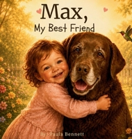 Max, My Best Friend B0H2ZMQTC6 Book Cover