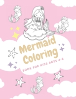 Mermaid Coloring Book for Kids Ages 4-8: Cute For Girls Coloring Book B08NMDQJ5N Book Cover