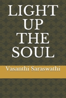 Light Up the Soul B08VYLT89Q Book Cover