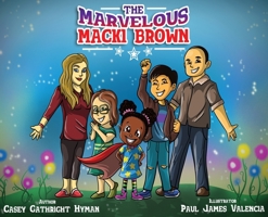 The Marvelous Macki Brown 1951883373 Book Cover