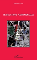 Tribulations matrimoniales (French Edition) 2343078610 Book Cover