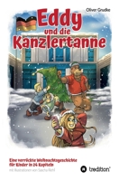 Eddy und die Kanzlertanne 3347125746 Book Cover