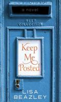 Keep Me Posted 1101989874 Book Cover