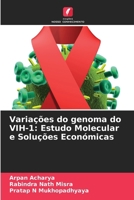 Variações do genoma do VIH-1: Estudo Molecular e Soluções Económicas (Portuguese Edition) 6208561205 Book Cover