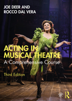 Acting in Musical Theatre: A Comprehensive Course 0367233363 Book Cover