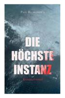 Die höchste Instanz 8026859863 Book Cover