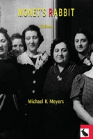 Monet's Rabbit: stories 1696979315 Book Cover