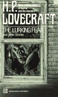 The Lurking Fear and Other Stories 034530229X Book Cover
