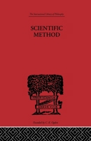 Scientific Method: An Inquiry Into the Character and Validity of Natural Laws 0415614120 Book Cover