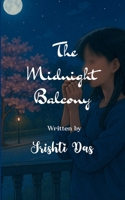 The Midnight Balcony 1807156761 Book Cover