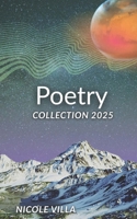 Poetry Collection 2025 B0FM3XRLP5 Book Cover