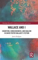Wallace and I 1032093900 Book Cover