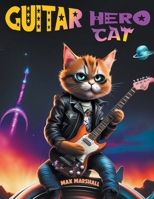 Guitar Hero Cat B0CRHMM4GH Book Cover