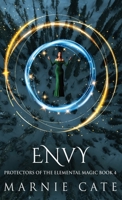 Envy (Protectors of the Elemental Magic) 4824187761 Book Cover
