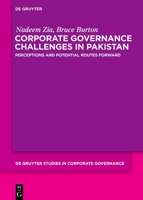 Corporate Governance Challenges in Pakistan: Perceptions and Potential Routes Forward 3110772868 Book Cover